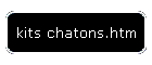 kits chatons.htm
