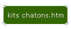 kits chatons.htm